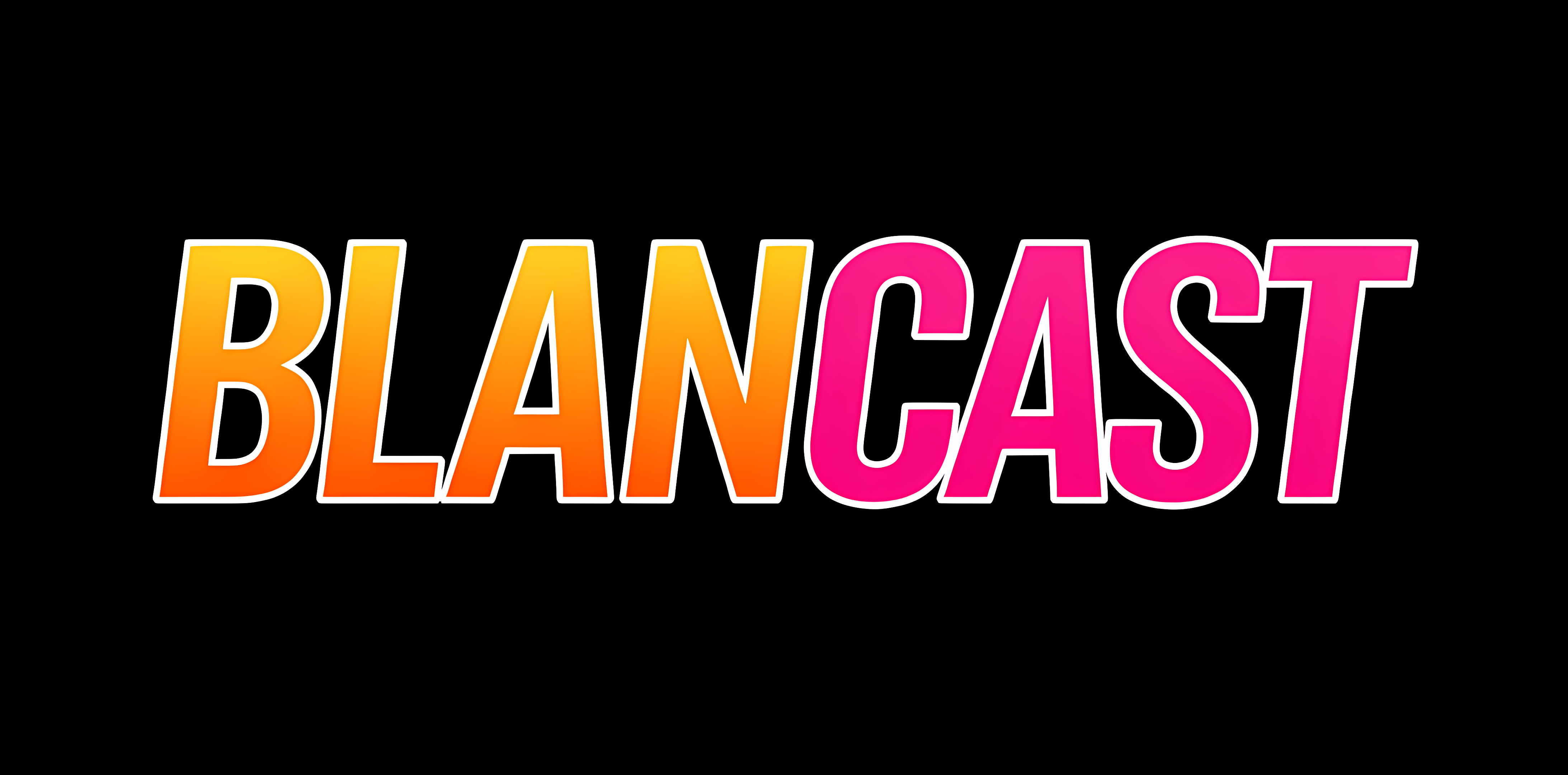Blancast